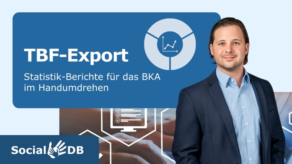 Ivo Gutleben in a business outfit smiles next to a graphic entitled 'TBF-Export', which thematises statistical reports for the BKA, presented by SocialDB